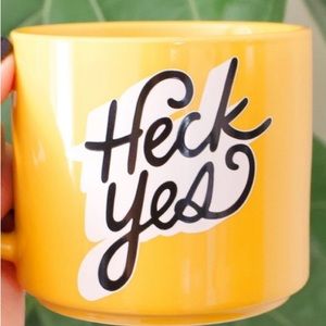 Heck yes mug writing on both sides